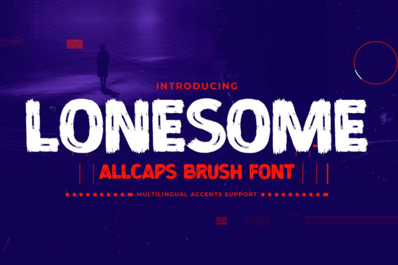A Relaxed Review of the Lonesome Display Font