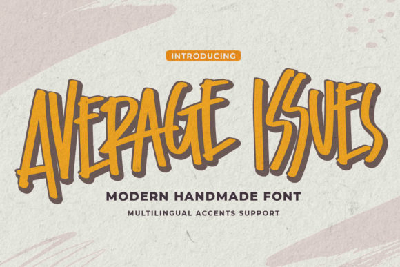 Average Issues: The Street Art Display Font for Digital Design