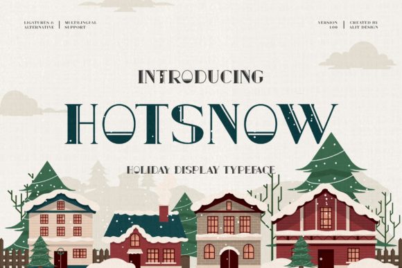 Hot Snow: A Vintage Display Font for Modern Marketing