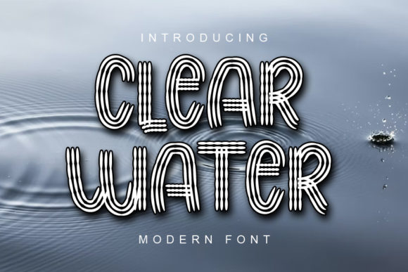 Using Clear Water: A Designer's Font Story